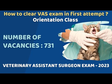 veterinary assistant surgeon exam - 2023 - how to clear the exam easily-  orientation class