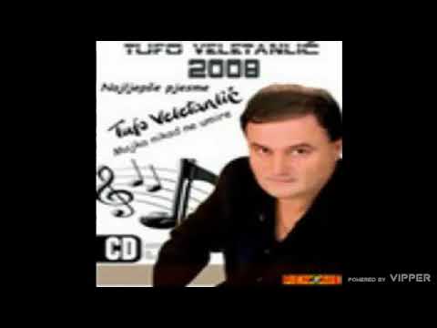 Tufo Veletanlic - Moj zivot je moje blago - (Audio 2009)