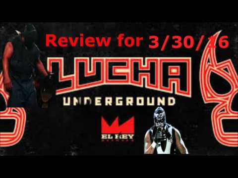 Lucha Underground review for 3/30/16 the monster mantanza cueto vs pentagon jr