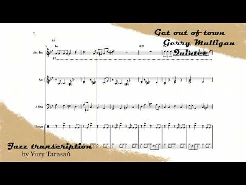 Gerry Mulligan Quintet - Get out of town (Jazz transcription)