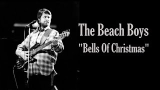 The Beach Boys  &quot;Bells Of Christmas&quot;