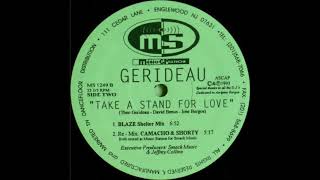 Gerideau - Take A Stand For Love (Blaze Shelter Mix)