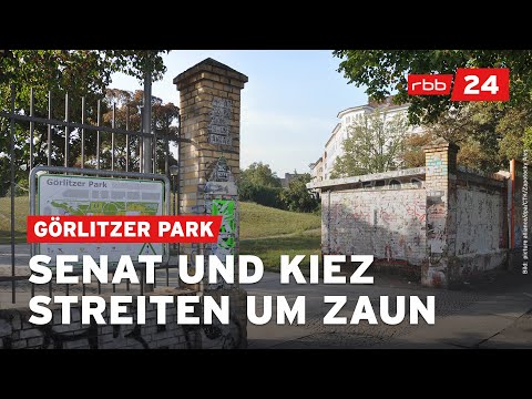 Görlitzer Park: Ein Zaun spaltet den Kiez