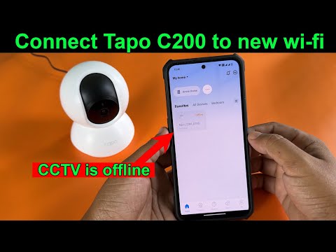 How to connect tapo c200 to new wifi