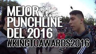 MEJOR PUNCHLINE DEL 2016  - #KINGTO AWARDS 2016