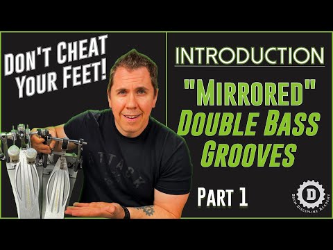 "MIRRORED" DOUBLE BASS GROOVES - Intro to Double Bass Drumming Lesson Pt.1 //DRUM DISCIPLINE ACADEMY