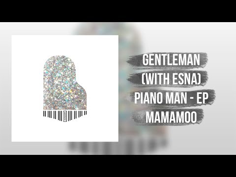 Gentleman [feat. Esna] - Mamamoo (Colored Coded Lyrics) [HAN/ROM/ENG]
