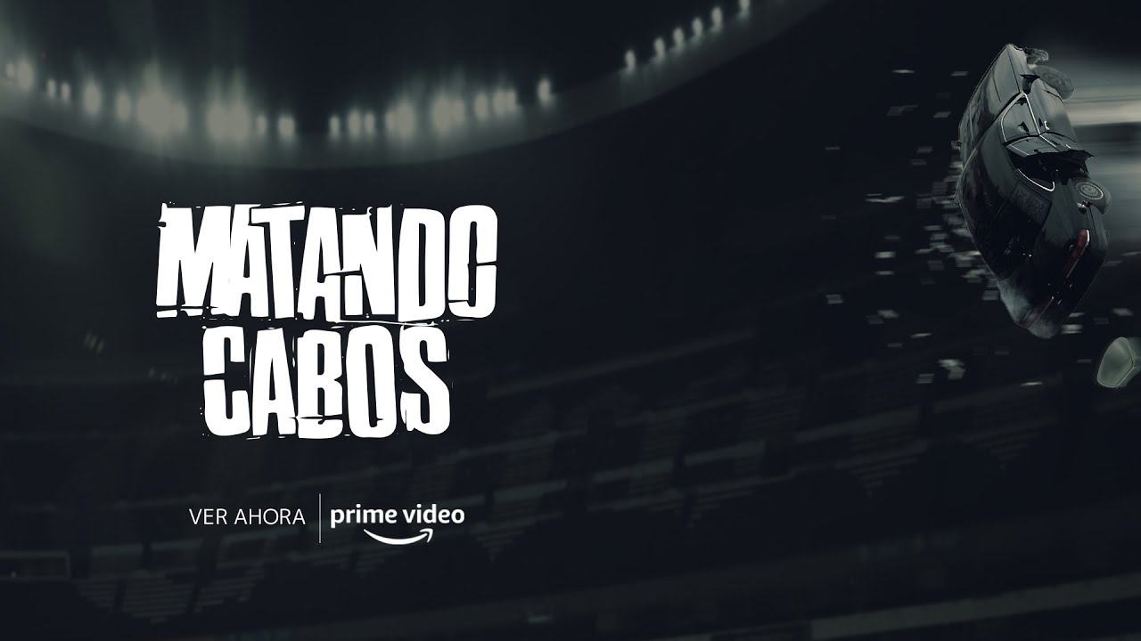 Matando Cabos l Trailer de relanzamiento