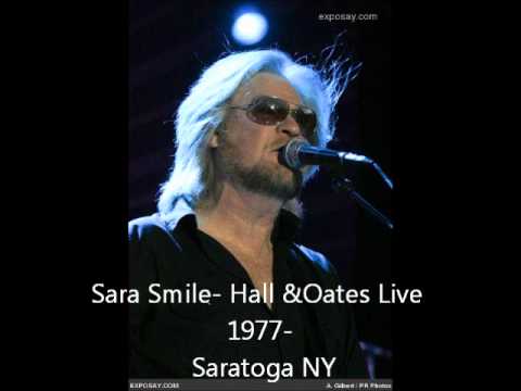 Sara Smile-Hall &Oates Live 1977