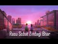 Rasu Sobat Zindagi Bhar Song | Hoshil Ka Tu Mani Rani | THE MUSIC WORLD