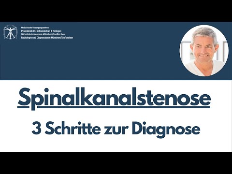 Spinalkanalstenose - in 3 Schritten zur Diagnose - Kurz erklärt Teil 2/3