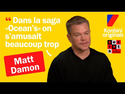 Matt Damon nous révèle ses meilleures anecdotes de tournage ...
