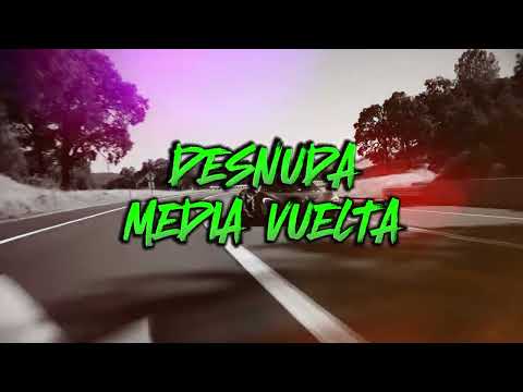 DESNUDA MEDIA VUELTA RKT