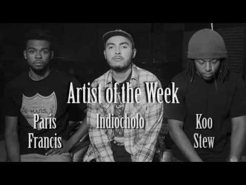 Artist of the Week: Paris Francis ft. Koo Stew & Indiocholo
