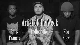Artist of the Week: Paris Francis ft. Koo Stew & Indiocholo