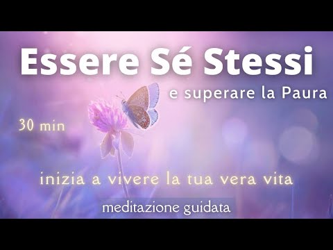 Essere Sé Stessi - Meditazione Guidata