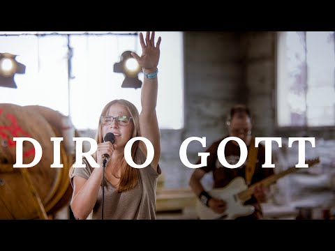 Dir o Gott gehört unser Lob (Bethel Music) | Zollhaus Music