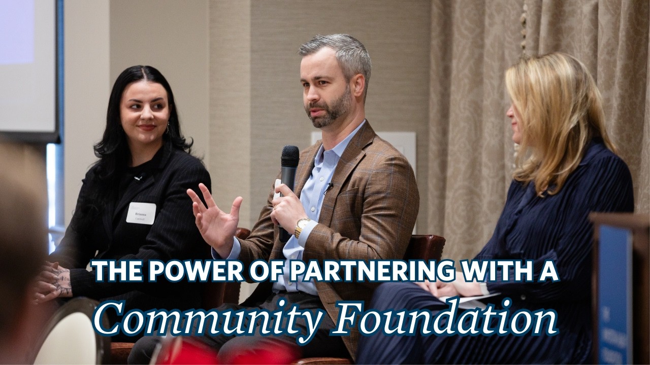 The Power of Partnering with a Community Foundation
