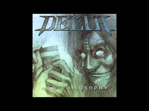 Delta - New Philosophy (Feat. John West)