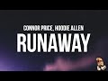 Connor Price & Hoodie Allen - Runaway (Lyrics)