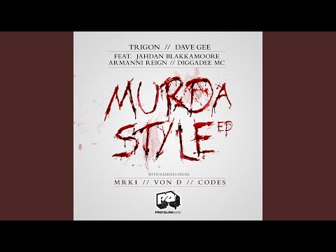 Murda Style feat. Jahdan Blakkamoore, Armanni Reign & Diggadee MC (MRK1 Instrumental Remix)