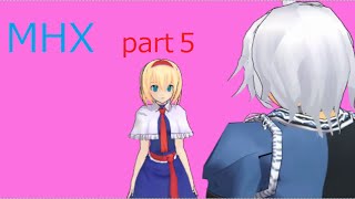 【ゆっくり実況】個性的な者達のモンハンX実況　part5