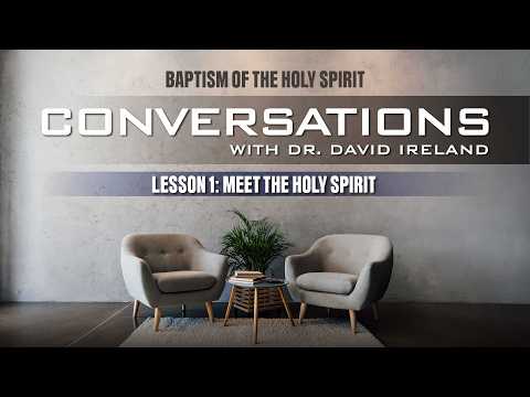 How to Receive the Baptism of the Holy Spirit pt 1: Meet The Holy Spirit