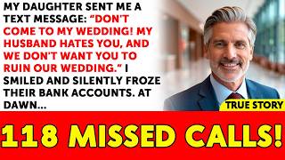 My Daughter Texted: "Skip My Wedding! Hubby Hates You." I Froze Their Funds - They Begged at Dawn!