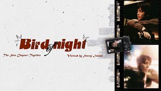 Download lagu [ Lyrics   Vietsub ] Bird Of Night - TAEHYUN of TXT (TOMORROW X TOGETHER) mp3