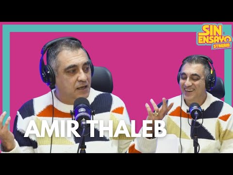 Entrevista a Amir Thaleb| Sin Ensayo Stream