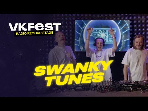 VK Fest Online | Radio Record Stage — SWANKY TUNES