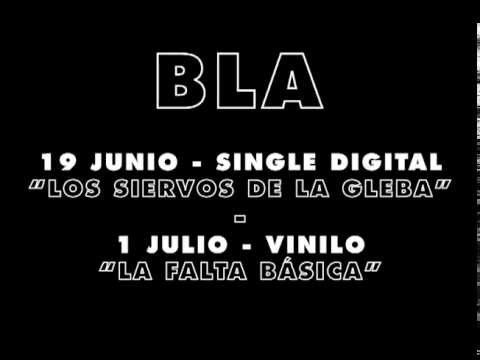 BLA - LA FALTA BÁSICA (NUEVO DISCO A LA VENTA 1 DE JULIO)