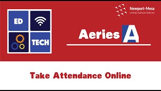 Aeries: Portal Log In and Taking Attendance
