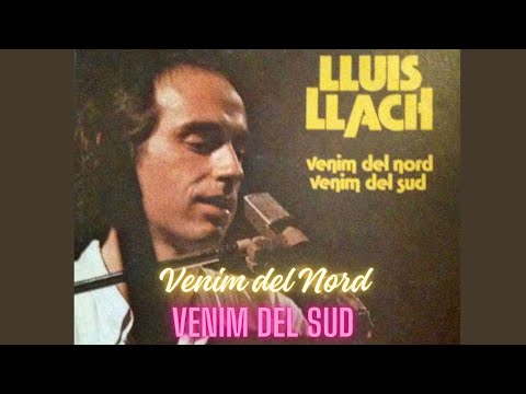 VENIM DEL NORD, VENIM DEL SUD #LluisLlach #Andorra #Catalunya #Catalonia #Cataluña