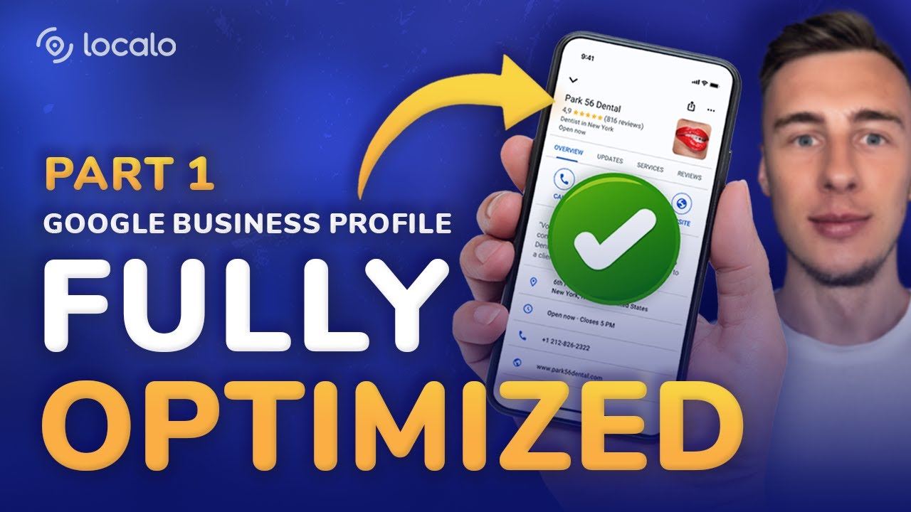 How to Manage & Optimize a GBP In Localo