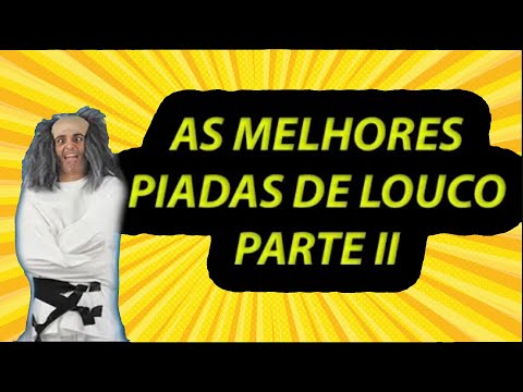PIADAS DE LOUCO PARTE 2 - HUMORISTA THIAGO DIAS