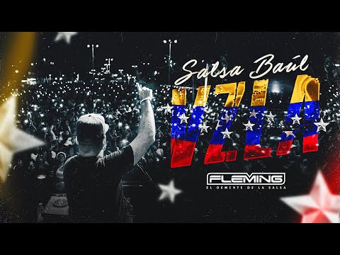 Si Tu No Estas Salsa Baul Para Venezolanos - Dj Fleming El Demente De La Salsa