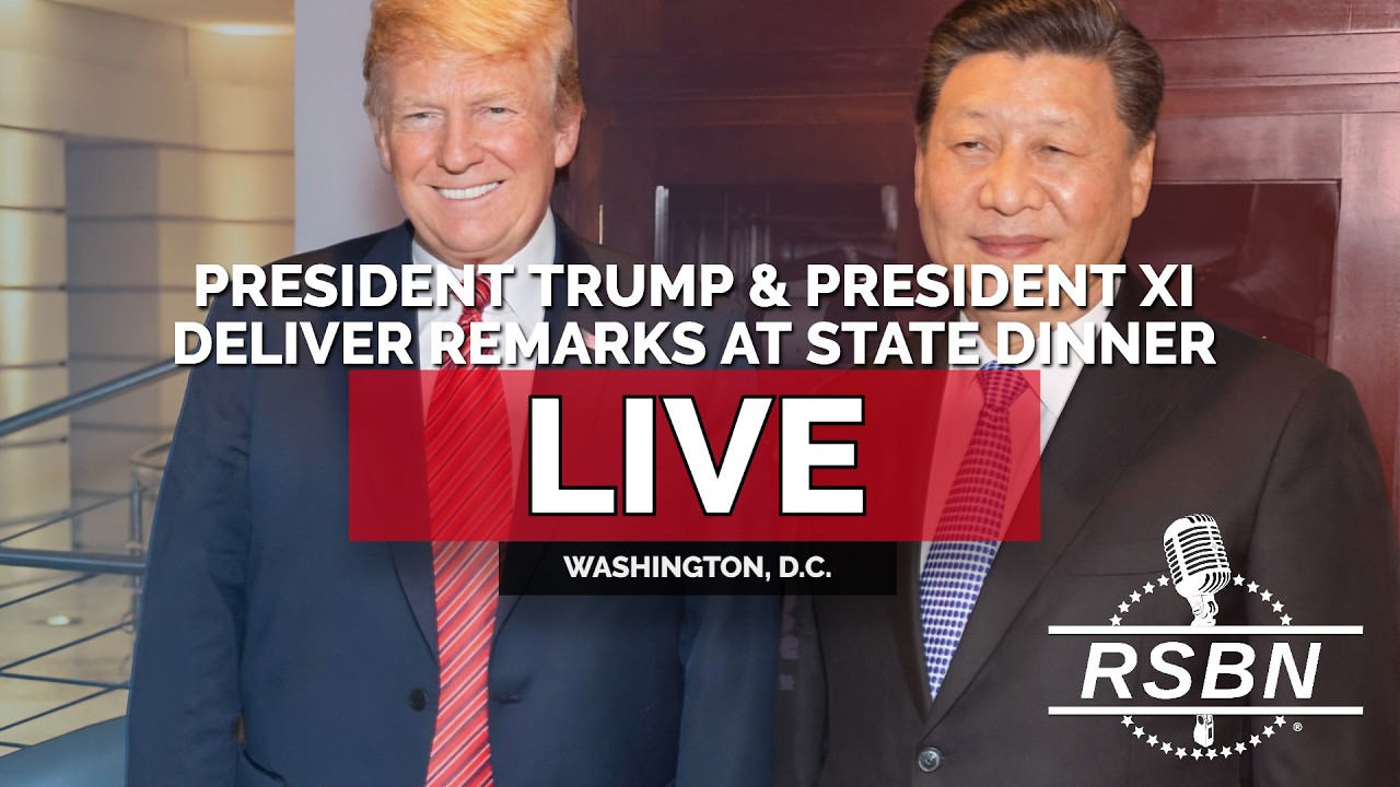 LIVE: President Trump and President Xi Jinping Deliver Remarks at State Dinner - 09/24/26