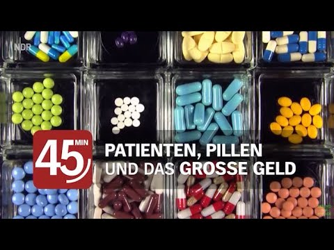 Patienten, Pillen und das grosse Geld (NDR 2018)