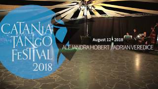 Video thumbnail for Adrian Veredice & Alejandra Hobert - Catania Tango Festival 2018 - (2/2)