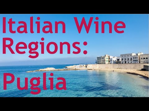 Italian Wine Regions - Puglia