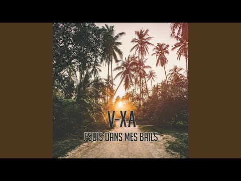 J'suis dans mes bails