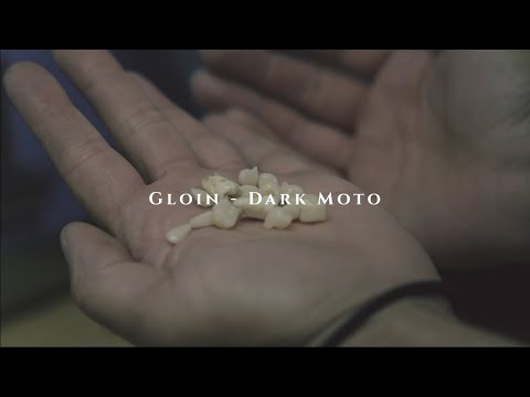 Gloin - Dark Moto [Official Video]