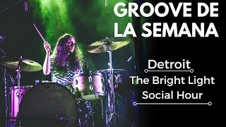 Groove de la semana / Detroit - The Bright Light Social Hour