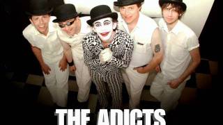 The Adicts - Get Adicted (with lyrics)