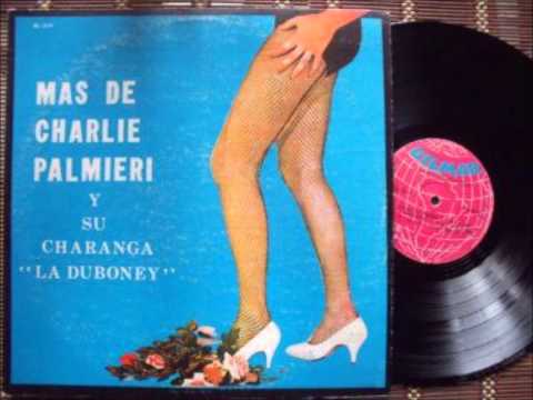 Cellar Dwellers - CHARLIE PALMIERI AND THE DUBONEY ORCHESTRA