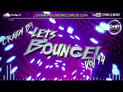 Craigy B - Let's Bounce Vol 14 - DHR