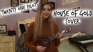 House of Gold | Twenty One Pilots {Cover} | Caroline Dare