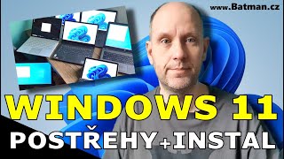 Windows 11 - Mé zkušenosti a instalace (5 z 8 zařízení ok :)