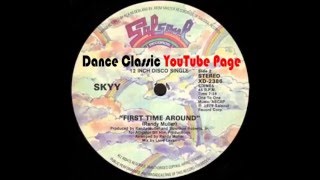 Skyy - First Time Around (A Larry Levan Mix)